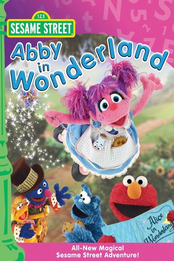 Sesame Street: Abby In Wonderland