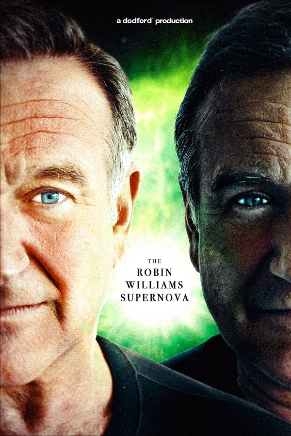 The Robin Williams Supernova