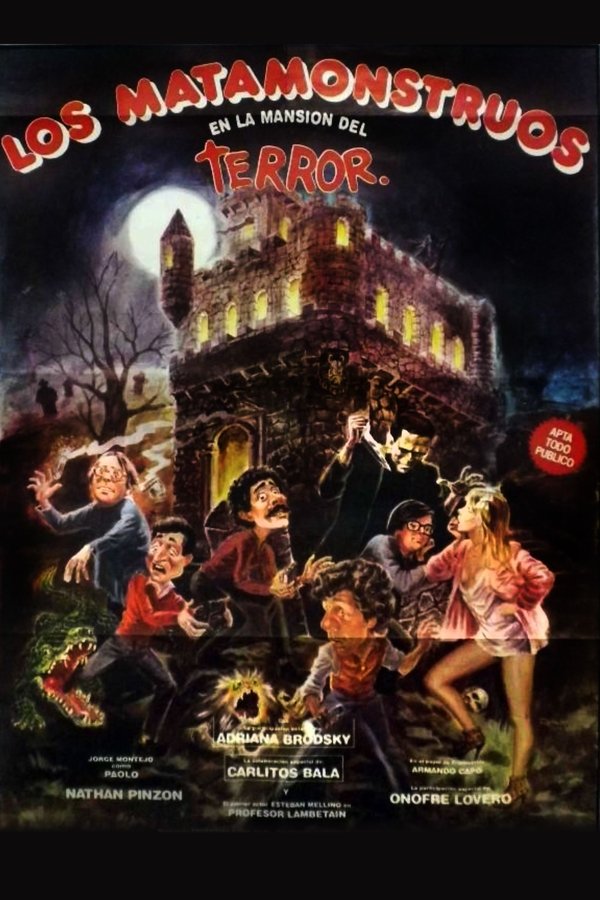 Los Matamonstruos En La Mansion Del Terror