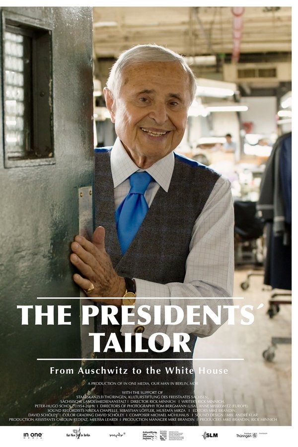 The Presidents’ Tailor – From Auschwitz to the White House