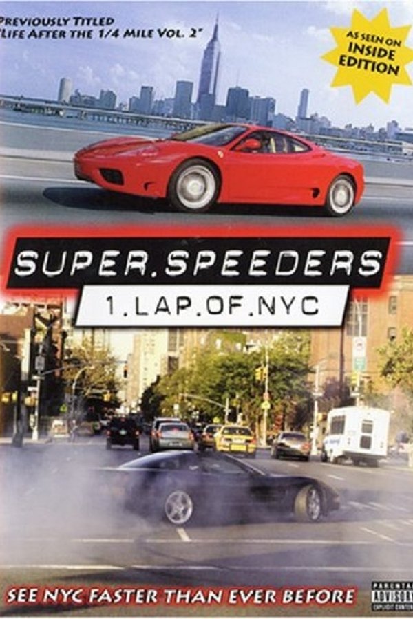 Super Speeders - Lap of NYC