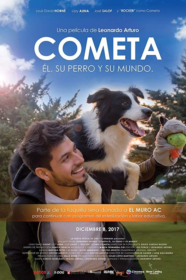 Cometa: Él, Su Perro Y Su Mundo