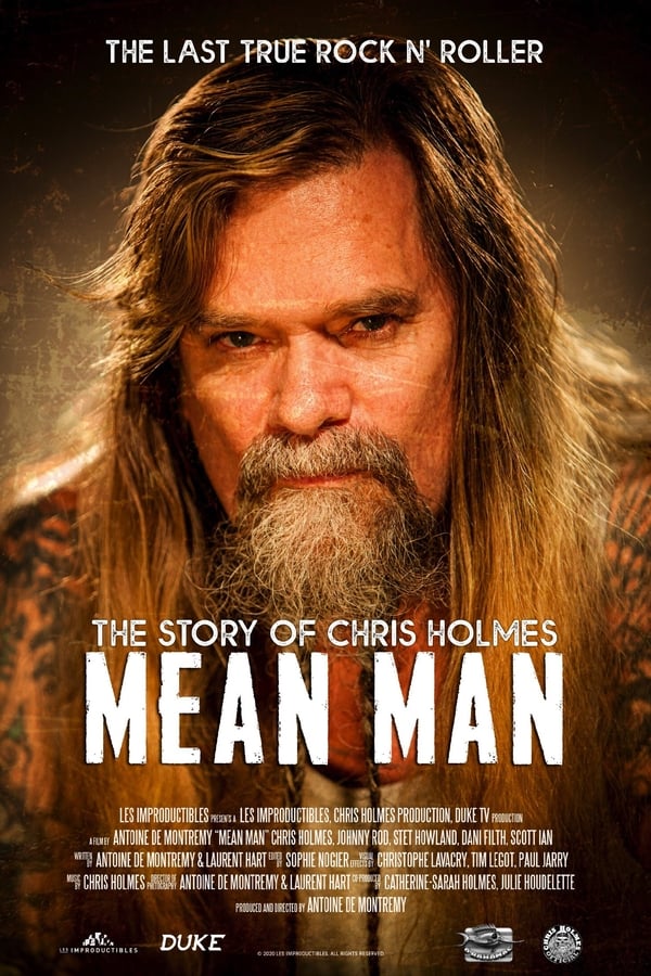 Mean Man: The Story Of Chris Holmes
