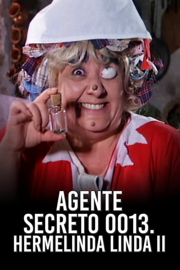 Agente 0013: Hermelinda Linda II