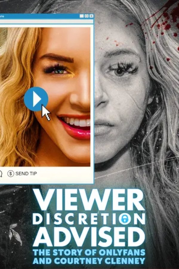 Viewer Discretion Advised: The Story Of OnlyFans And Courtney Clenney