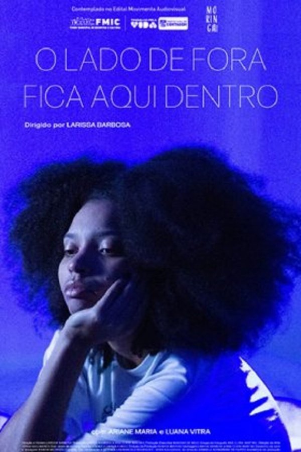 O Lado De Fora Fica Aqui Dentro