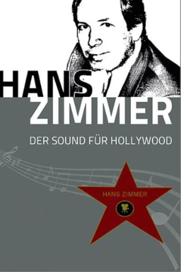Hans Zimmer - Der Sound Für Hollywood