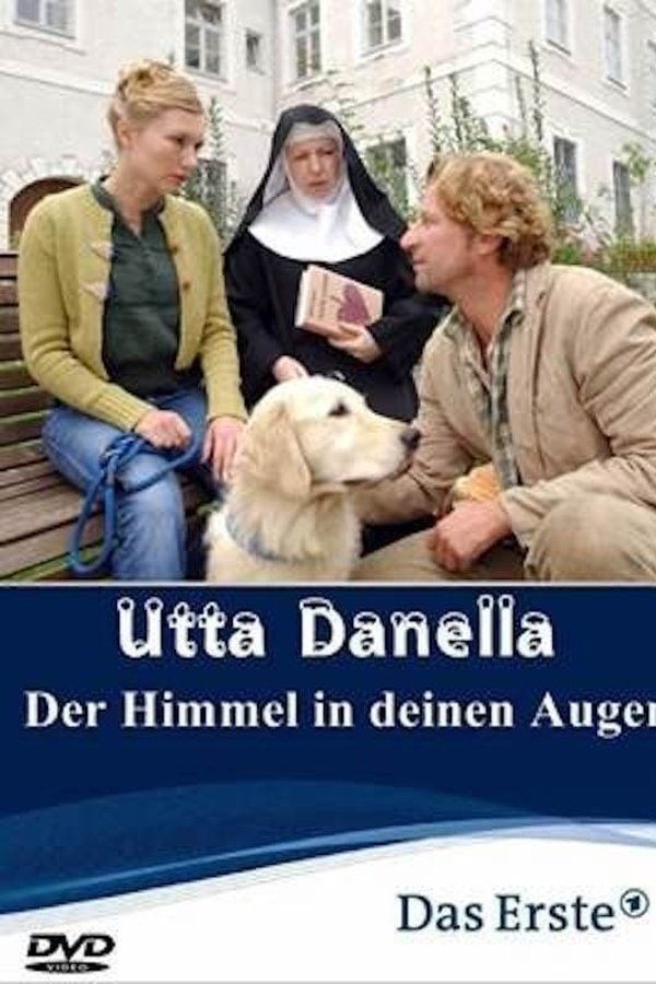 Utta Danella - Der Himmel In Deinen Augen