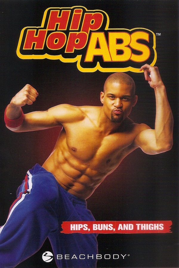 Hip Hop Abs: Hips, Buns & Thighs