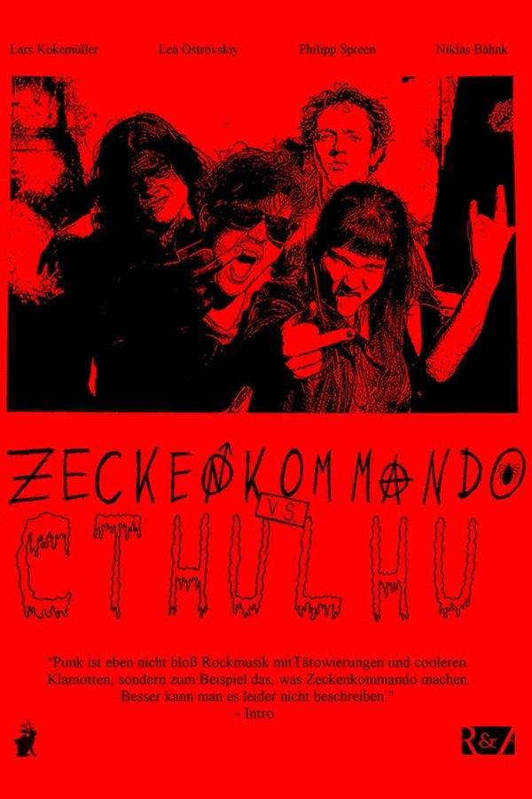 Zeckenkommando Vs. Cthulhu