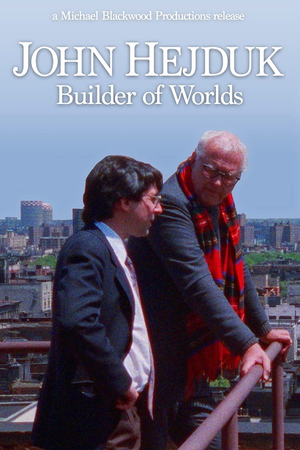 John Hejduk: Builder Of Worlds