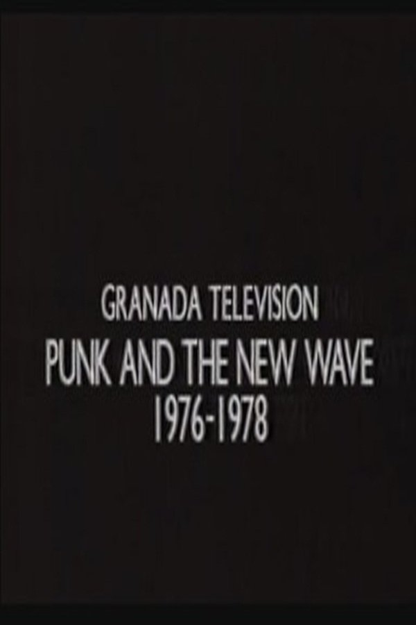 The Way They Were: Punk And The New Wave 1976-1978