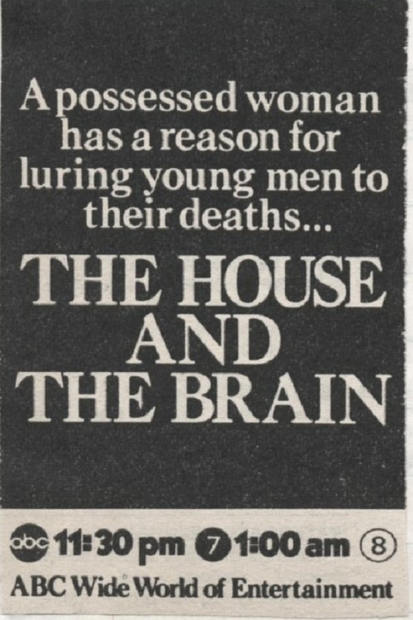 The House And The Brain