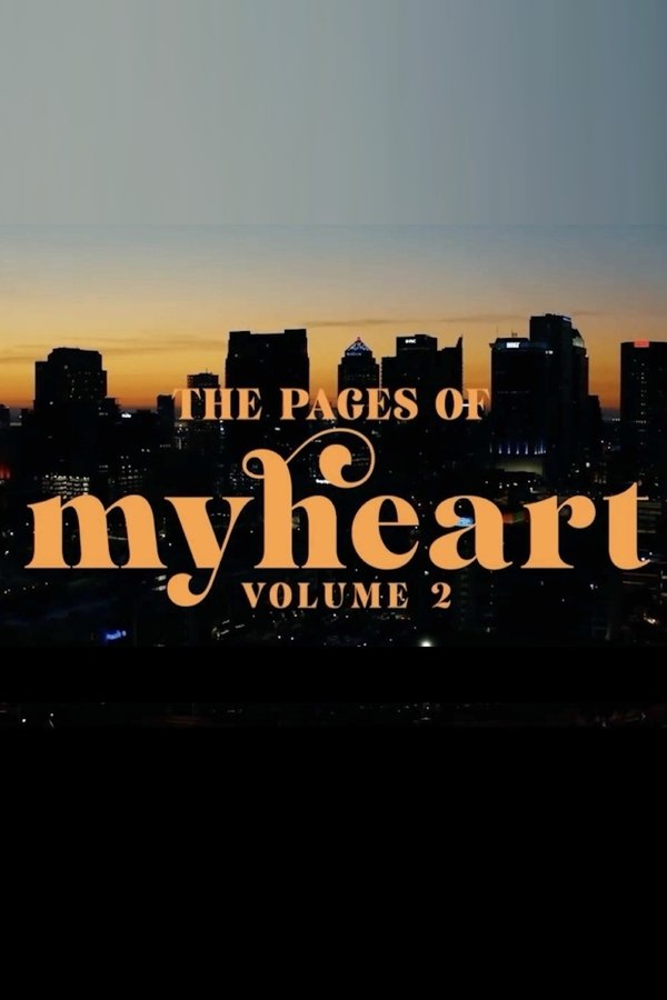The Pages Of My Heart: Volume 2