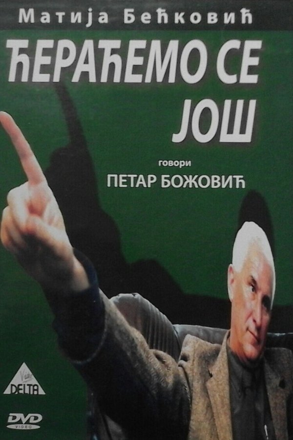 Ćeraćemo Se Još