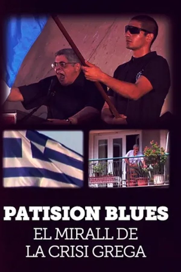 Patision Blues, El Mirall De La Crisi Grega