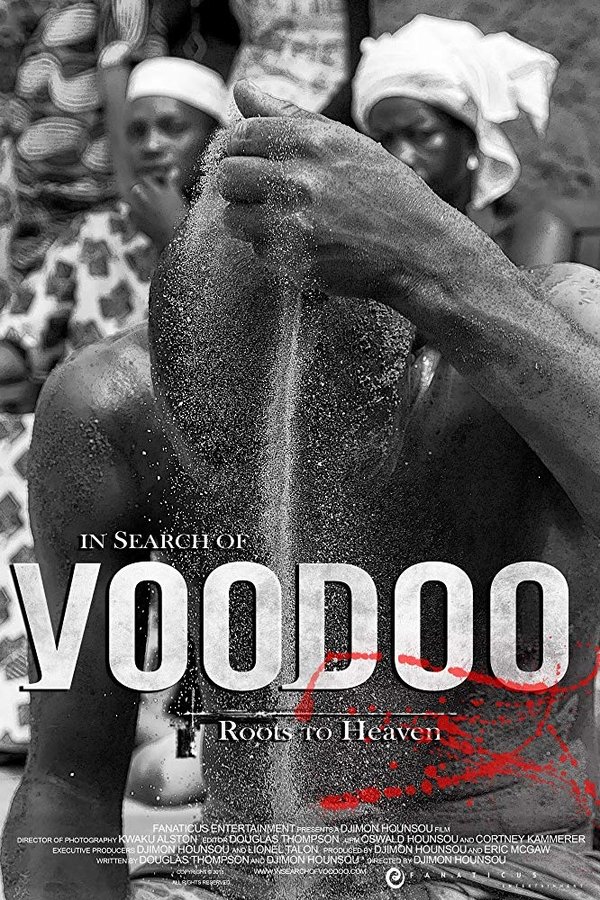 In Search Of Voodoo: Roots To Heaven