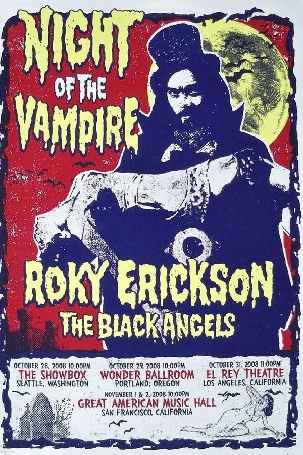 Roky Erickson & The Black Angels: Night Of The Vampire