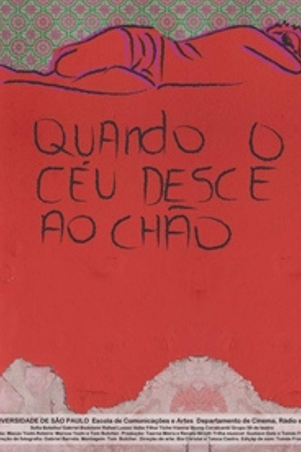 Quando O Céu Desce Ao Chão
