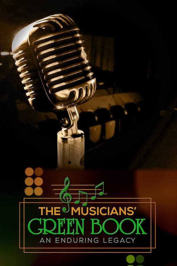 The Musicians' Green Book: An Enduring Legacy