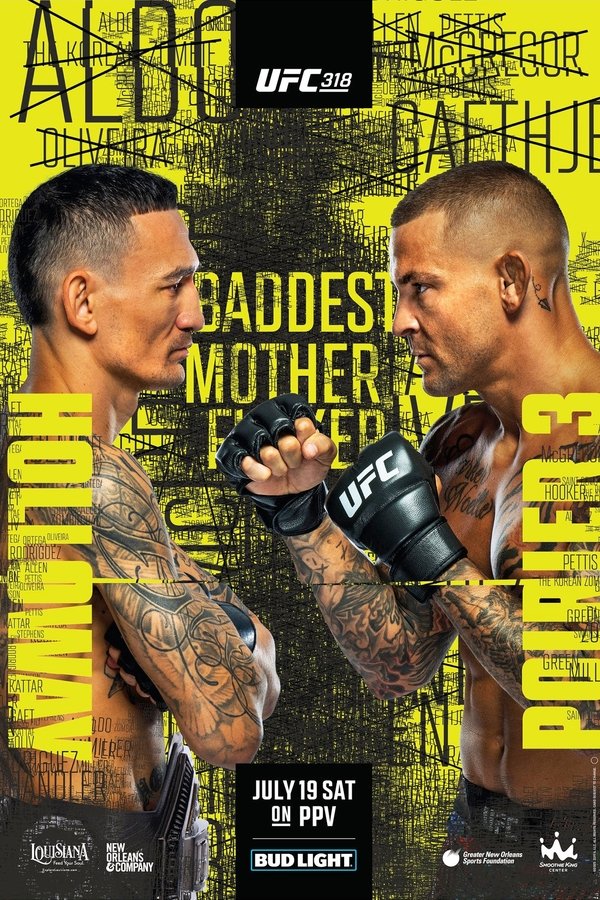 UFC 318: Holloway Vs. Poirier 3