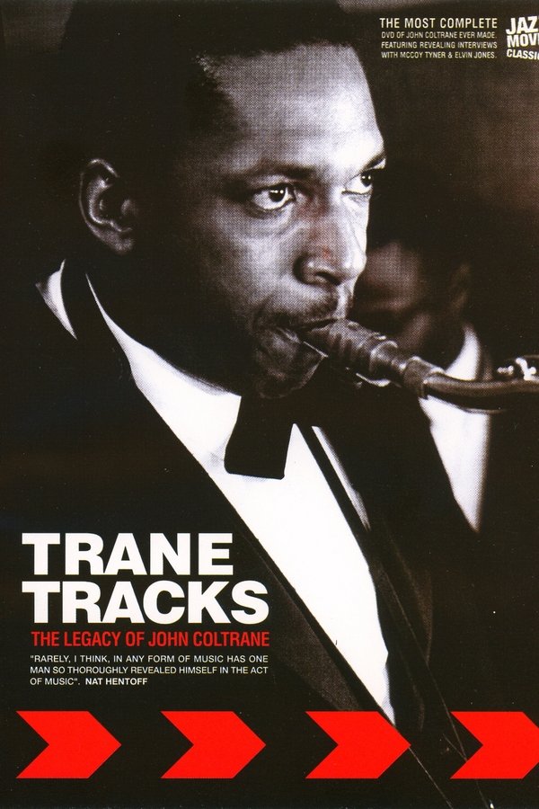 Trane Tracks: The Legacy Of John Coltrane