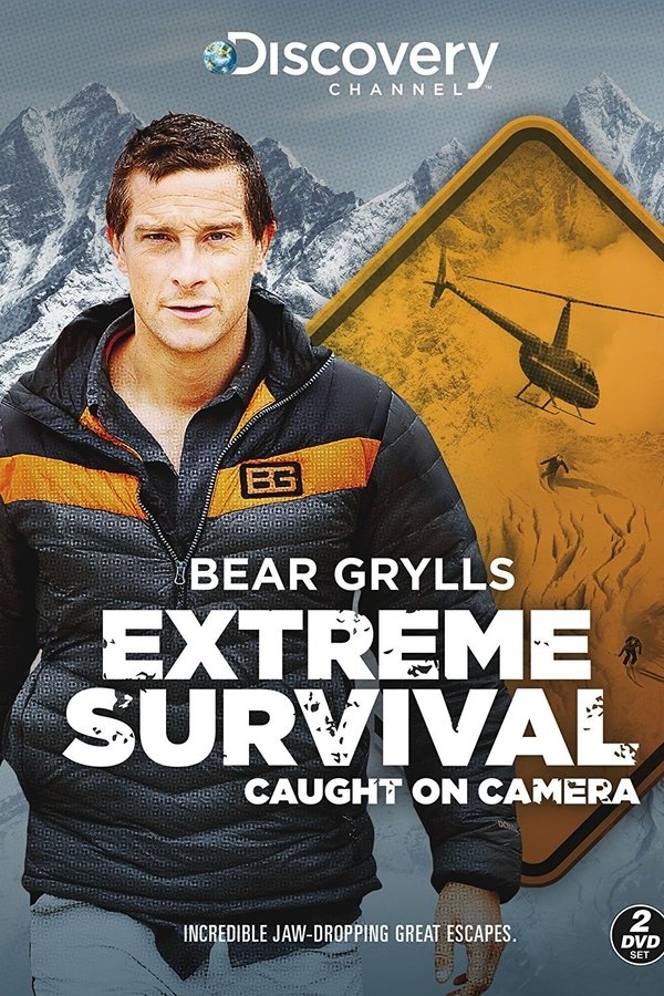 Bear Grylls: Extreme Survival Caught On Camera