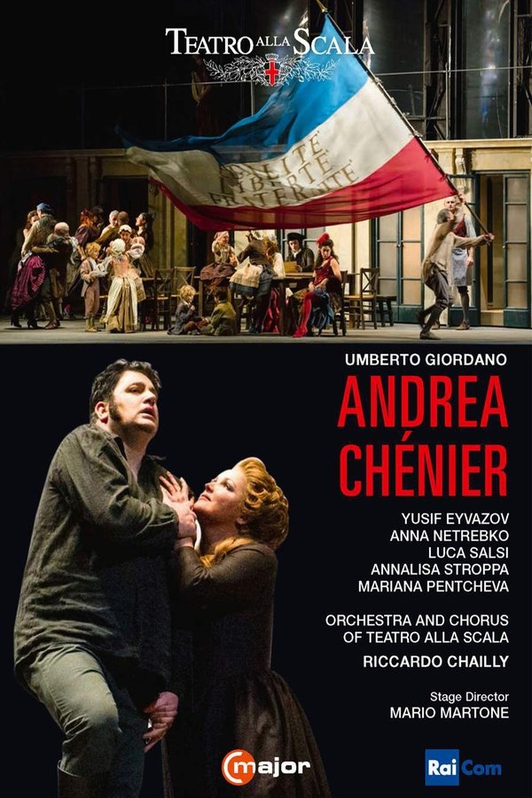 Giordano: Andrea Chénier - Teatro Alla Scala