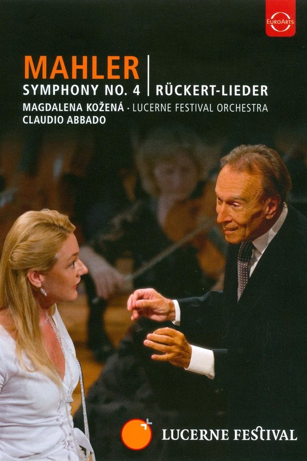 Mahler Symphony No.4 - Lucerne Festival Orchestra - Claudio Abbado