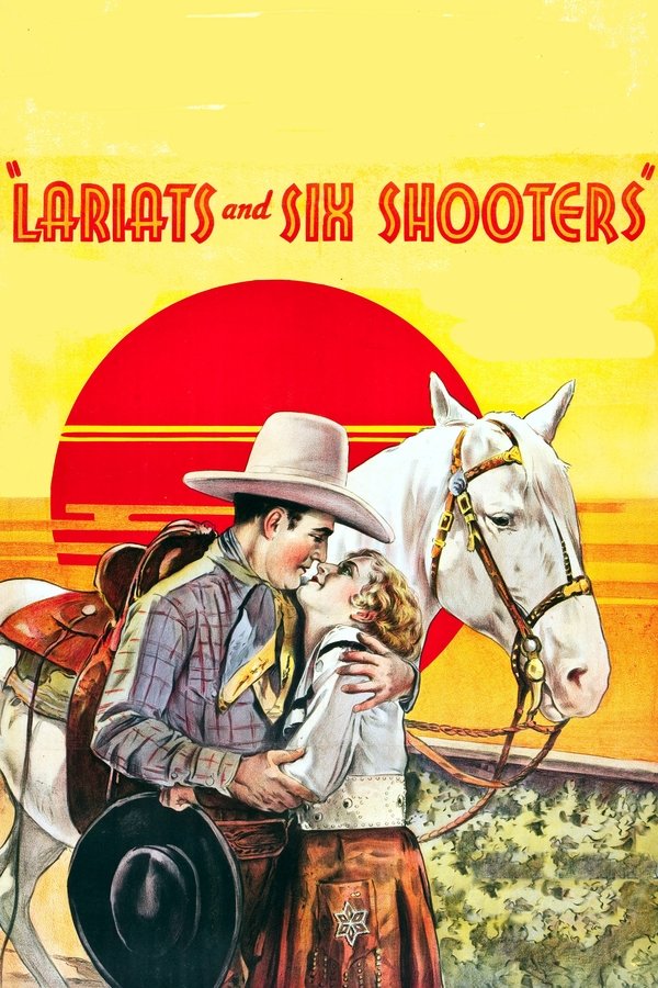 Lariats And Six-Shooters