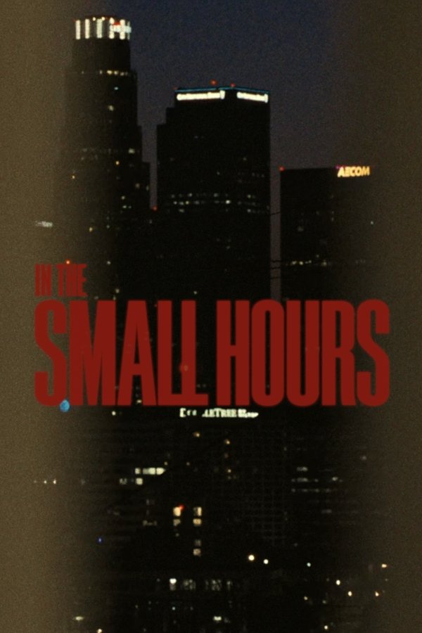 In The Small Hours