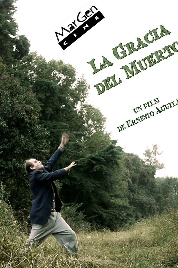 La Gracia Del Muerto