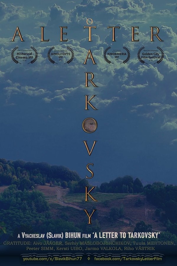 A Letter To Tarkovsky