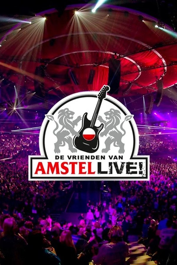 Vrienden Van Amstel Live 2022