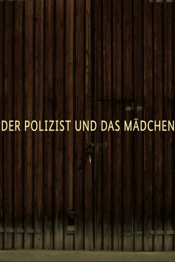 Der Polizist Und Das Mädchen