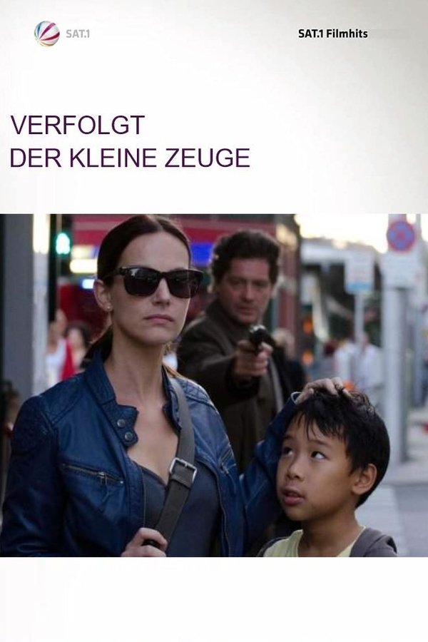 Verfolgt - Der Kleine Zeuge