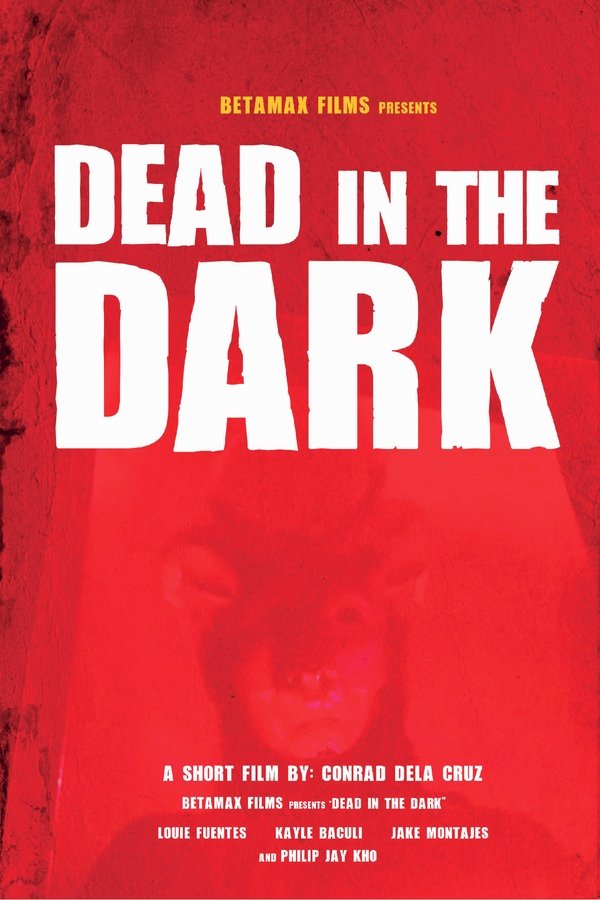 Dead In The Dark