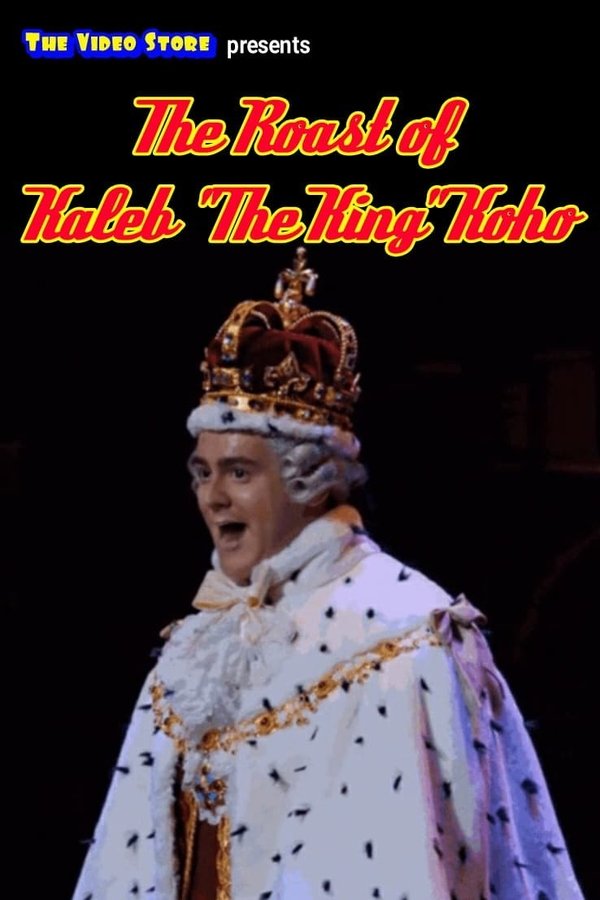 The Roast Of Kaleb Koho