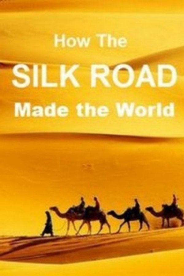 How The Silk Road Made The World