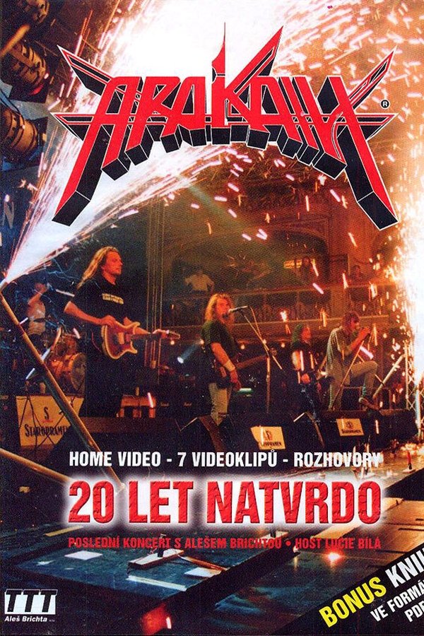 Arakain – 20 Let Natvrdo
