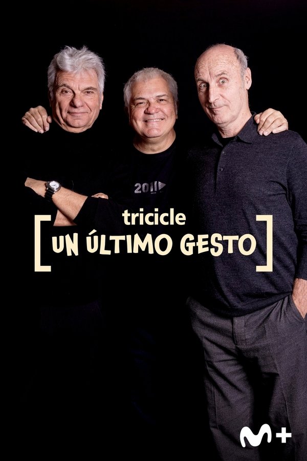 Tricicle: Un último Gesto