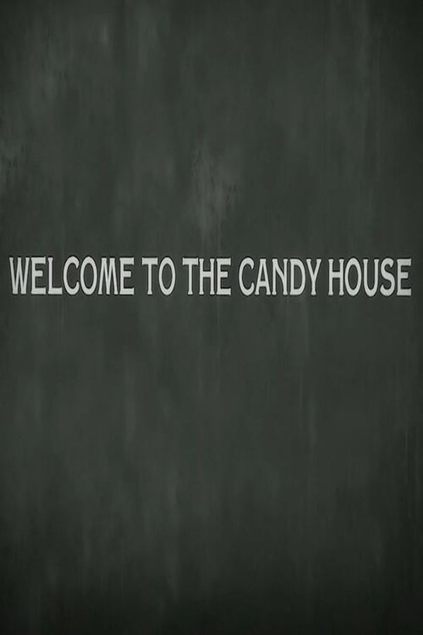 Welcome To The Candy House
