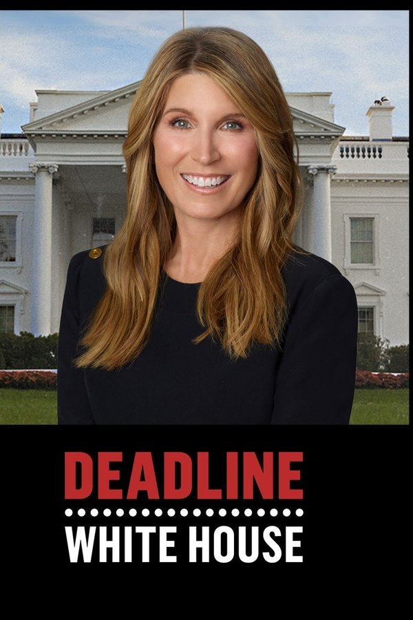 Deadline: White House