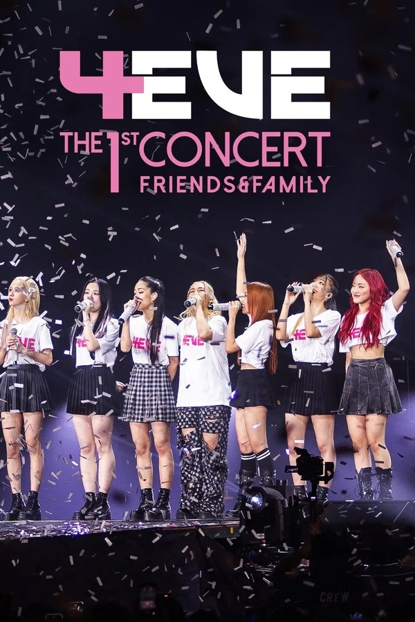 4EVE The 1st Concert Friends & Family