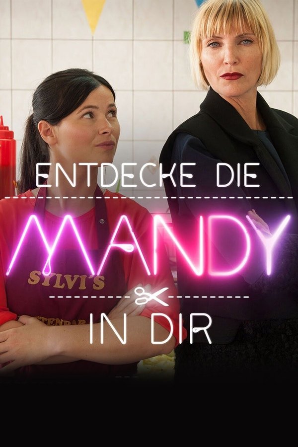 Entdecke Die Mandy In Dir