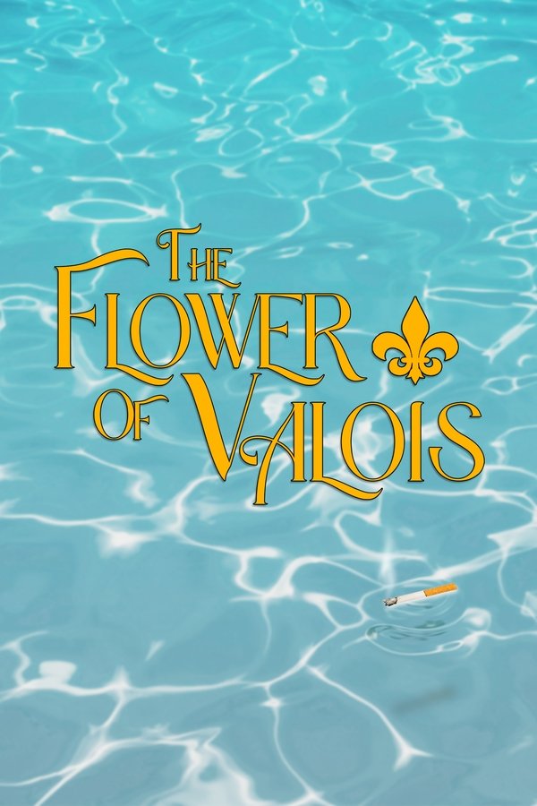 The Flower Of Valois