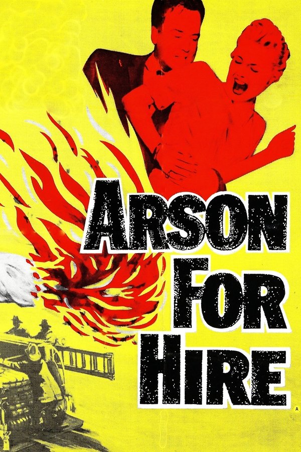 Arson For Hire