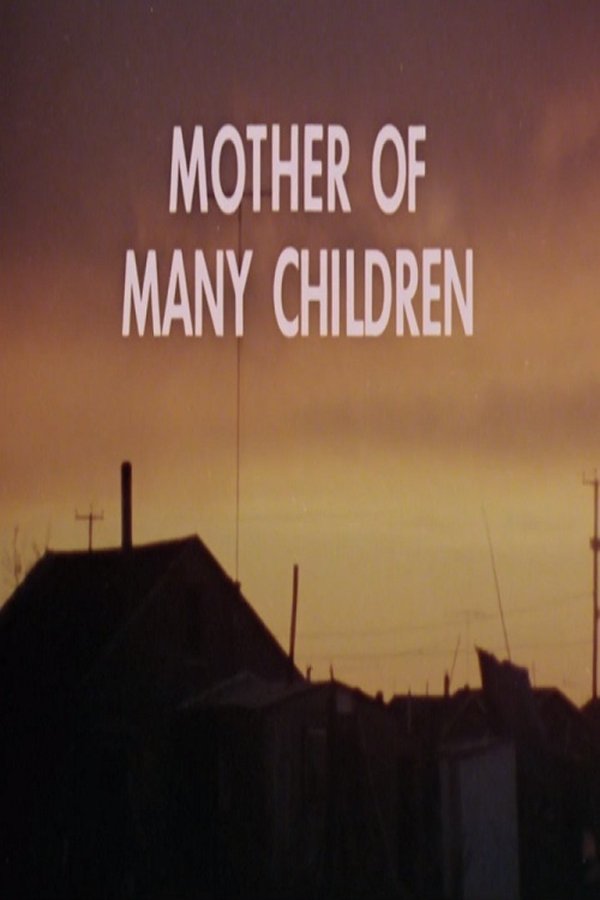 Mother Of Many Children