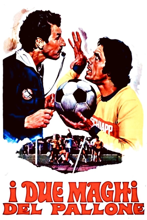 I Due Maghi Del Pallone
