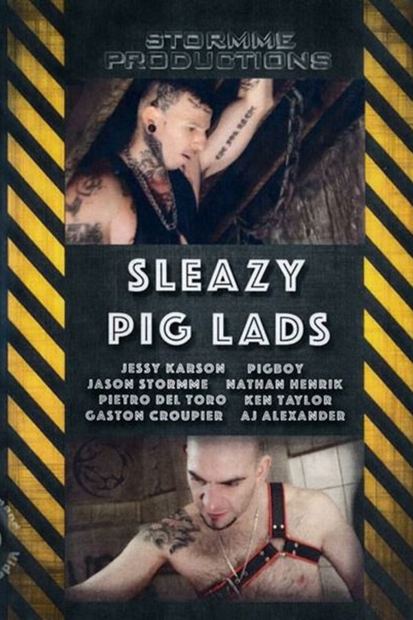 Sleazy Pig Lads